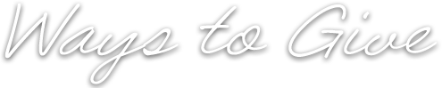 Ways To Give
