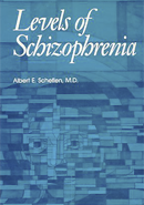 Levels of Schizophrenia
